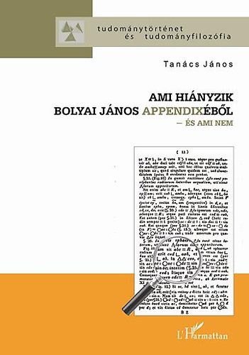 Ami hinyzik Bolyai Jnos Appendixbl - s ami nem