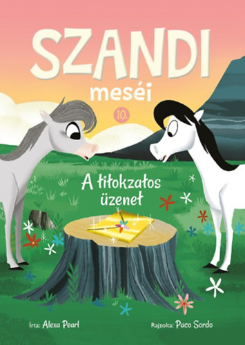 Szandi mesi 10. - A titokzatos zenet