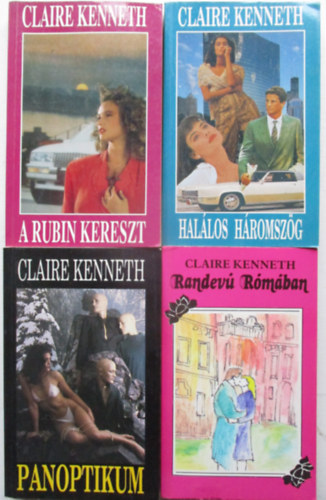 4 db Claire Kenneth: A rubin kereszt +Panoptikum +Randev Rmban + Hallos hromszg