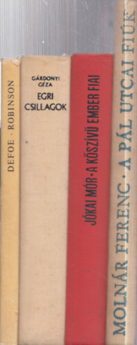 4 db. klasszikus ifj�s�gi reg�ny: Robinson + Egri csillagok + A k�sz�v� ember fiai + A P�l utcai fi�k