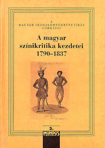 A magyar sznikritika kezdetei 1790-1837. III.