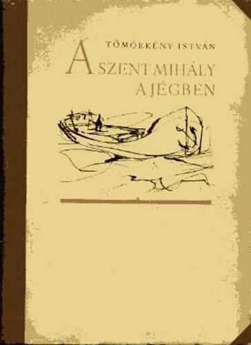 A szent Mihly a jgben