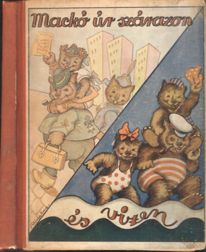 Mack� �r sz�razon �s vizen (M�hlbeck K�roly rajzaival)