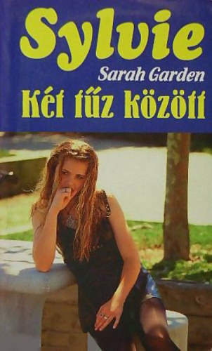 Sarah Garden - Kt tz kztt