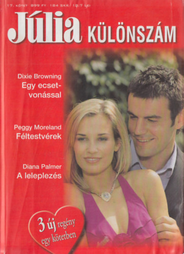 J�lia k�l�nsz�m 17. k�tet (Egy ecsetvon�ssal, F�ltestv�rek, A leleplez�s)