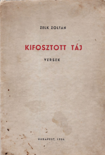 Kifosztott tj - versek