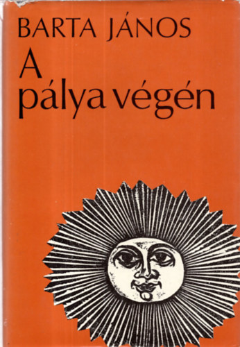 A p�lya v�g�n (Barta J�nos)