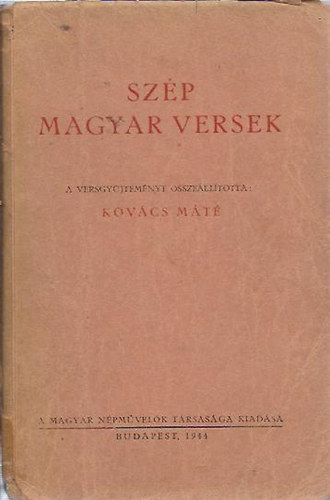 Kov�cs M�t�  (Szerk) - Sz�p magyar versek