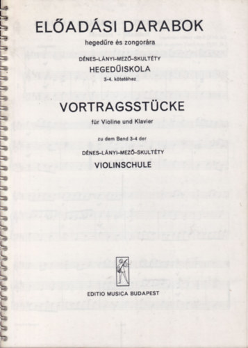 Dnes-Lnyi-Mez-Skultty - Eladsi darabok hegedre s zongorra - Hegediskola 3-4. ktethez