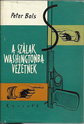 A szlak Washingtoba vezetnek