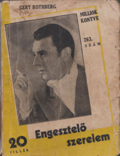 Engesztel szerelem  - Millik Knyve 263. szm