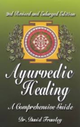 Ayurvedic healing - Ajurvdikus gygyts angol nyelven