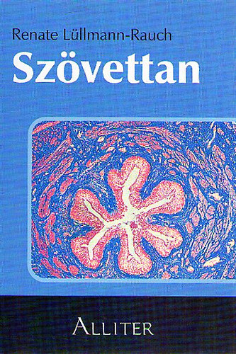 Renate Lüllmann-Rauch - Szövettan