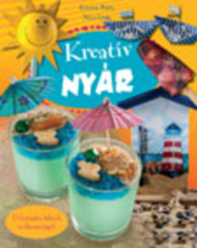 Kreatv nyr - Dekorcis tletek s finomsgok