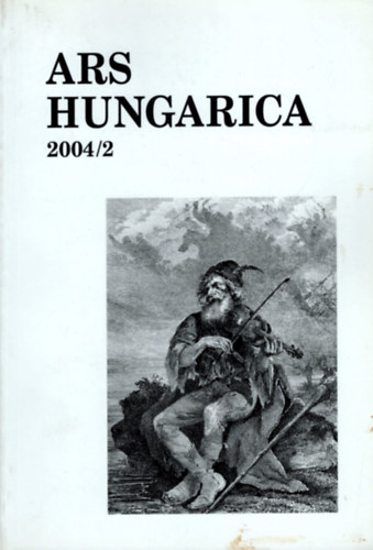 Ars hungarica 2004/2