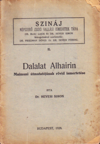 Dalalat Alhairin II. - Maimuni tmutatjnak rvid trtnete
