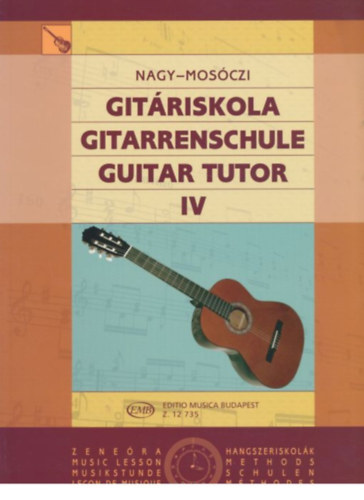 Git�riskola, Gitarrencshule, Guitar Tutor IV.