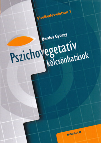 Brdos Gyrgy - Pszichovegetatv klcsnhatsok