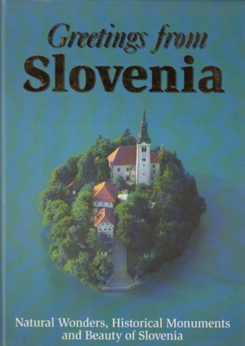 Greetings from Slovenia