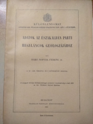 Adatok az északalbán parti hegyláncok geologiájához