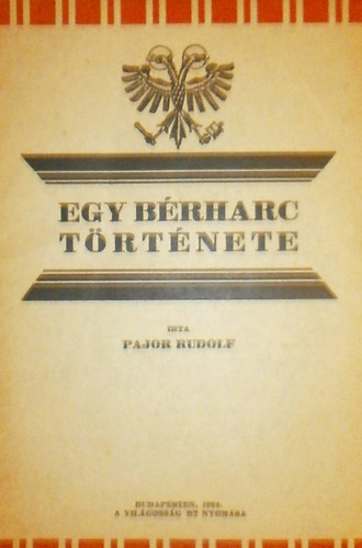 Egy b�rharc t�rt�nete