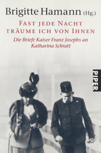 Brigitte Hamann - Fast jede Nacht tr�ume ich von Ihnen