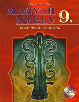 Hajas Zsuzsa - Magyar nyelv 9. PD-014