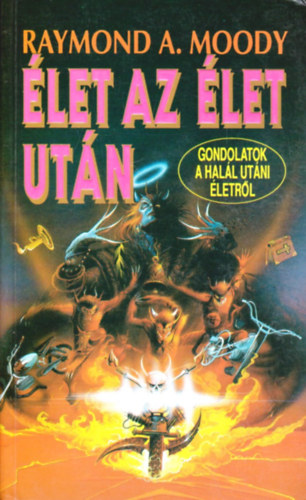 �let az �let ut�n-Gondolatok a hal�l ut�ni �letr�l