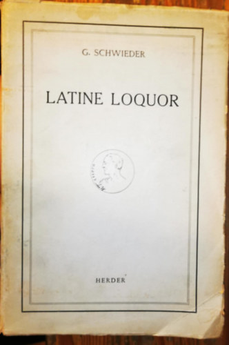 G. Schweider - Latine loquor