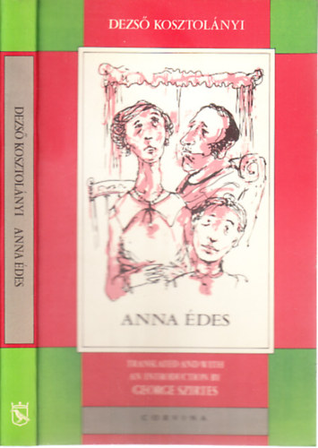 Kosztolányi Dezső - Anna Édes