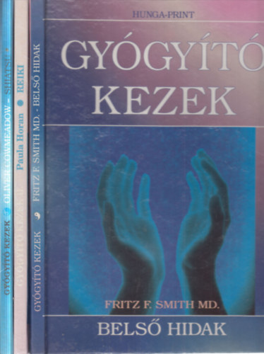 3 db. Gy�gy�t� kezek (Bels� hidak + Reiki + Shiatsu)