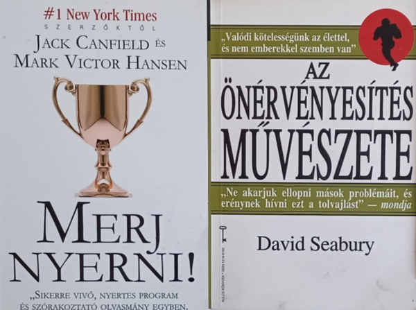 Jack Canfield Mark V. Hansen David Seabury - Az nrvnyests mvszete + Merj nyerni! (2 m)