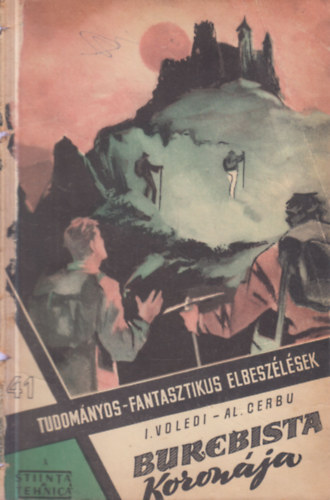 I.- Cerbu, Al Voledi - Burebista koronja (Tudomnyos-fantasztikus elbeszlsek 41.)