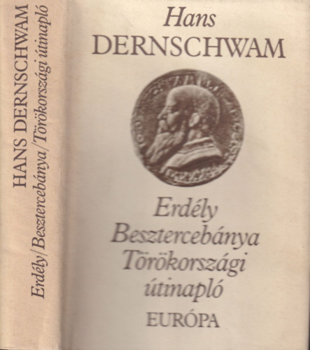 Erd�ly / Beszterceb�nya / T�r�korsz�gi �tinapl� (Bibliotheca Historica)