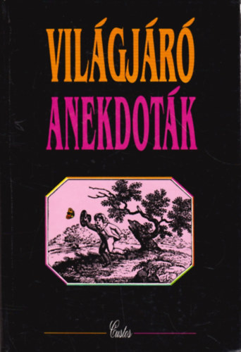 Gyrgy Lajos - Vilgjr anekdotk