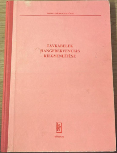 T�vk�belek hangfrekvenci�s kiegyenl�t�se