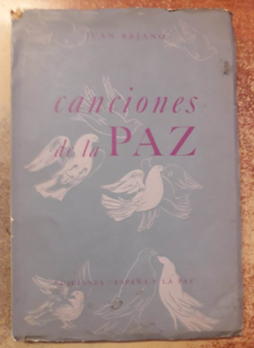 Canciones de la Paz ("A b�ke dalai" spanyol nyelv� versesk�tet)