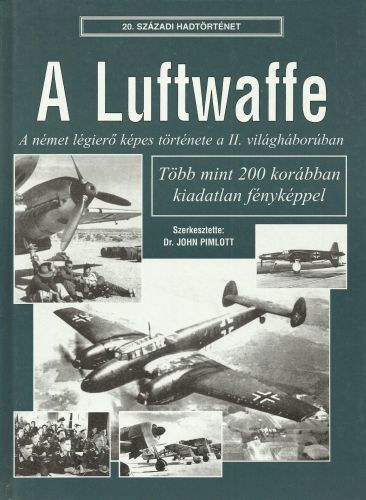 A Luftwaffe - A nmet lgier kpes trtnete a II. vilghborban