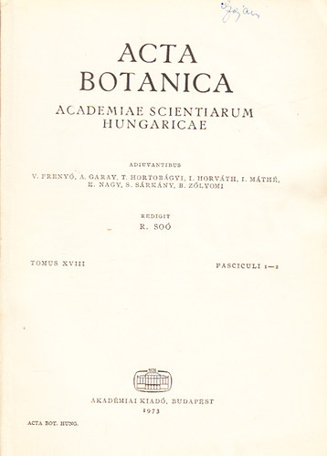 R. So - Acta Botanica - A Magyar Tudomnyos Akadmia botanikai kzlemnyei (Tomus XVIII., Fasciculi 1-2.)