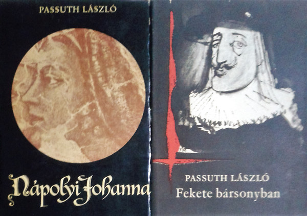 Passuth L�szl� - N�polyi Johanna + Fekete b�rsonyban