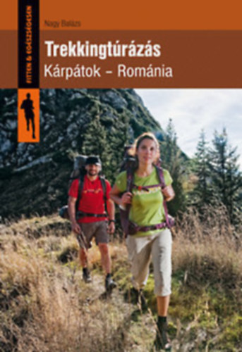 Nagy Balzs - Trekkingtrzs - Krptok - Romnia