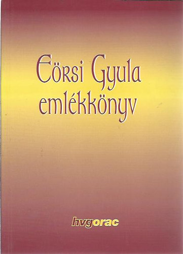 Ersi Gyula - Emlkknyv 1922-1992