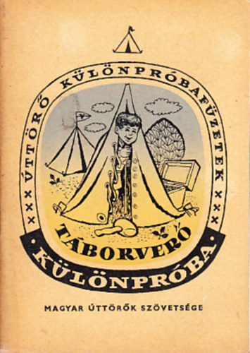 Pinkert Gy�rgy - T�borver� k�l�npr�ba (�tt�r� pr�baf�zet)