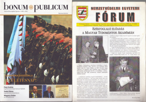2 db hadt�rt�neti kiadv�ny: Bonum Publicum egyetemi foly�irat 2012 - Nemzetv�demi Egyetemi F�rum 2002. 2-3. sz�m