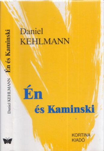 Daniel Kehlmann - n s Kaminski