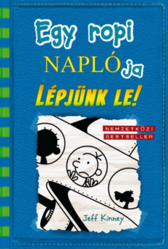 Egy ropi naplja 12. - Lpjnk le!