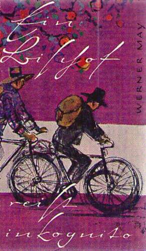 Werner May - Ein Bischof reist inkognito