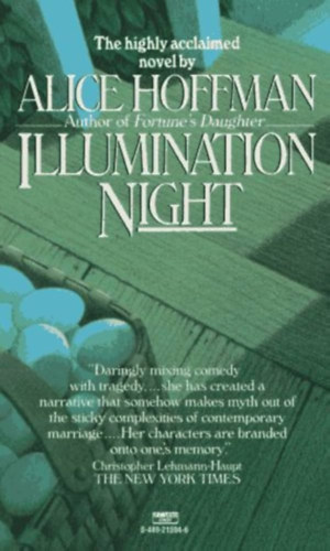 Alice Hoffman - Illumination Night