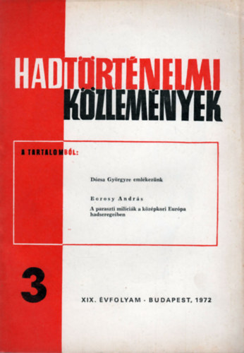 Hadt�rt�nelmi k�zlem�nyek - XIX. �vf. 3. sz�m