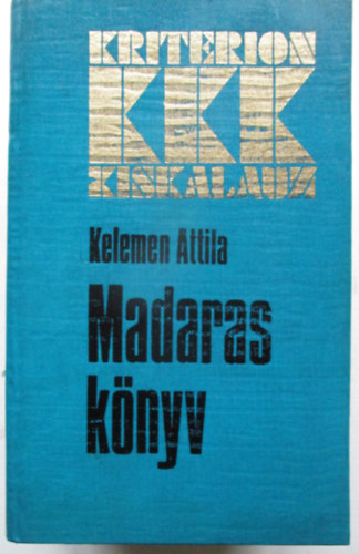 Kelemen Attila - Madaras knyv